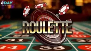 Thông tin cơ bản về Roulette 8Day