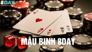 Giới thiệu một số thông tin tổng quan về Mậu Binh 8Day